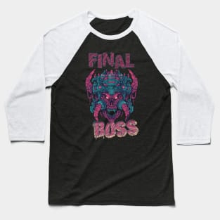 Final Boss Baseball T-Shirt